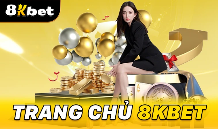 8KBet 32j8bsu - Nhà Cái 8K Bet - Trang Chủ Cá Cược Online Hàng Đầu Việt Nam 10 Nhà Cái 8K Bet - Trang Chủ Cá Cược Online Hàng Đầu Việt Nam